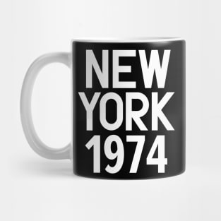 Iconic New York Birth Year Series: Timeless Typography - New York 1974 Mug